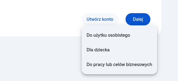 Menu Utwórz konto z opcjami Do użytku osobistego, Dla dziecka, Do pracy lub celów biznesowych